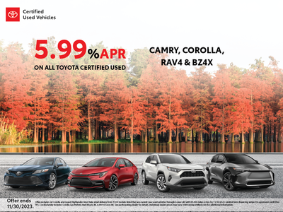 5.99% APR Camry, Corolla, BZ4X, RAV4